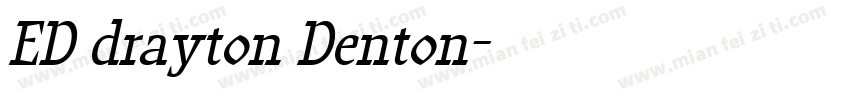 ED drayton Denton字体转换